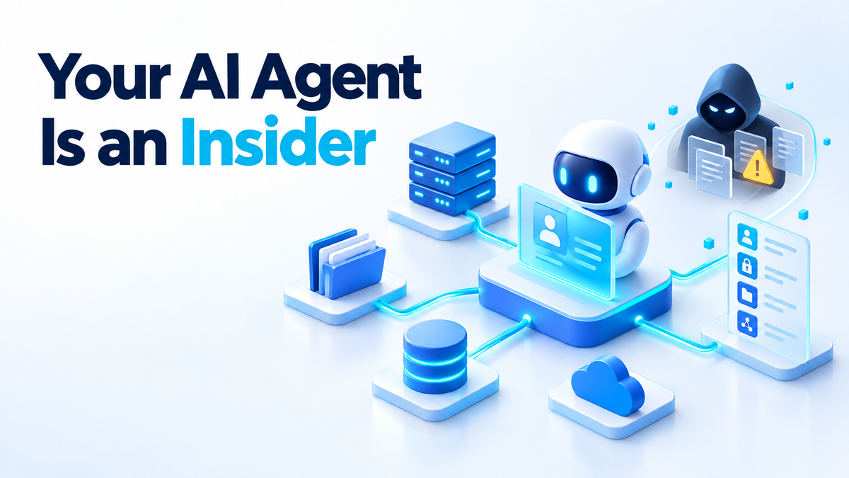 Your AI Agent Is an Insider: Cut Its Credentials First